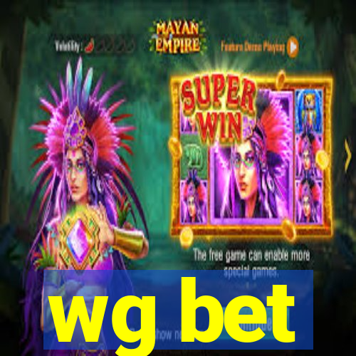 wg bet